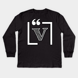 Letter V: Monogram Initial letter v Kids Long Sleeve T-Shirt